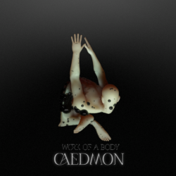 Caedmon- Work of the Body