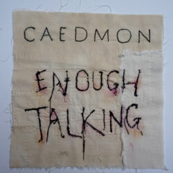 caedmon enough talking